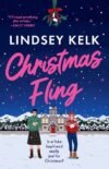 Christmas Fling : Lindsey Kelk