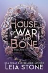 House of War and Bone